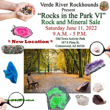 Verde River Rockhounds Present - Rocks in the Park VI
