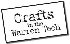 Crafts in the Warren Tech