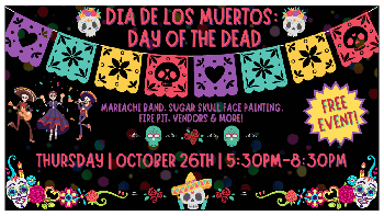 Dia De Los Muertos: Day of the Dead Celebration